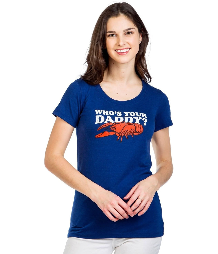 Women's Who's Your Daddy Tee