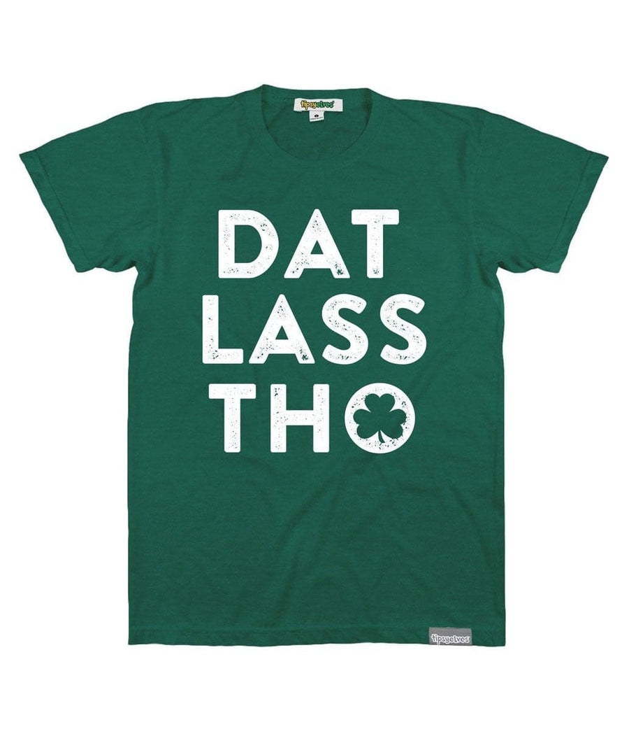 Dat Lass Tho Men's Paddy's Tee Tipsy Elves
