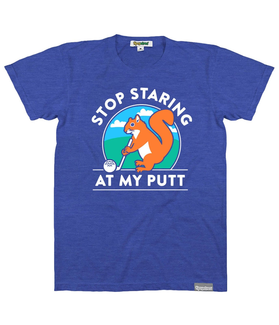 Men's Stop Staring at My Putt Golf Tee Primary Image