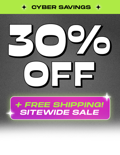 Cyber savings - 30% off + free shipping! site wide sale
