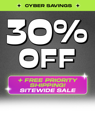 cyber savings! 30% off and free priority shipping! sitewide sale!