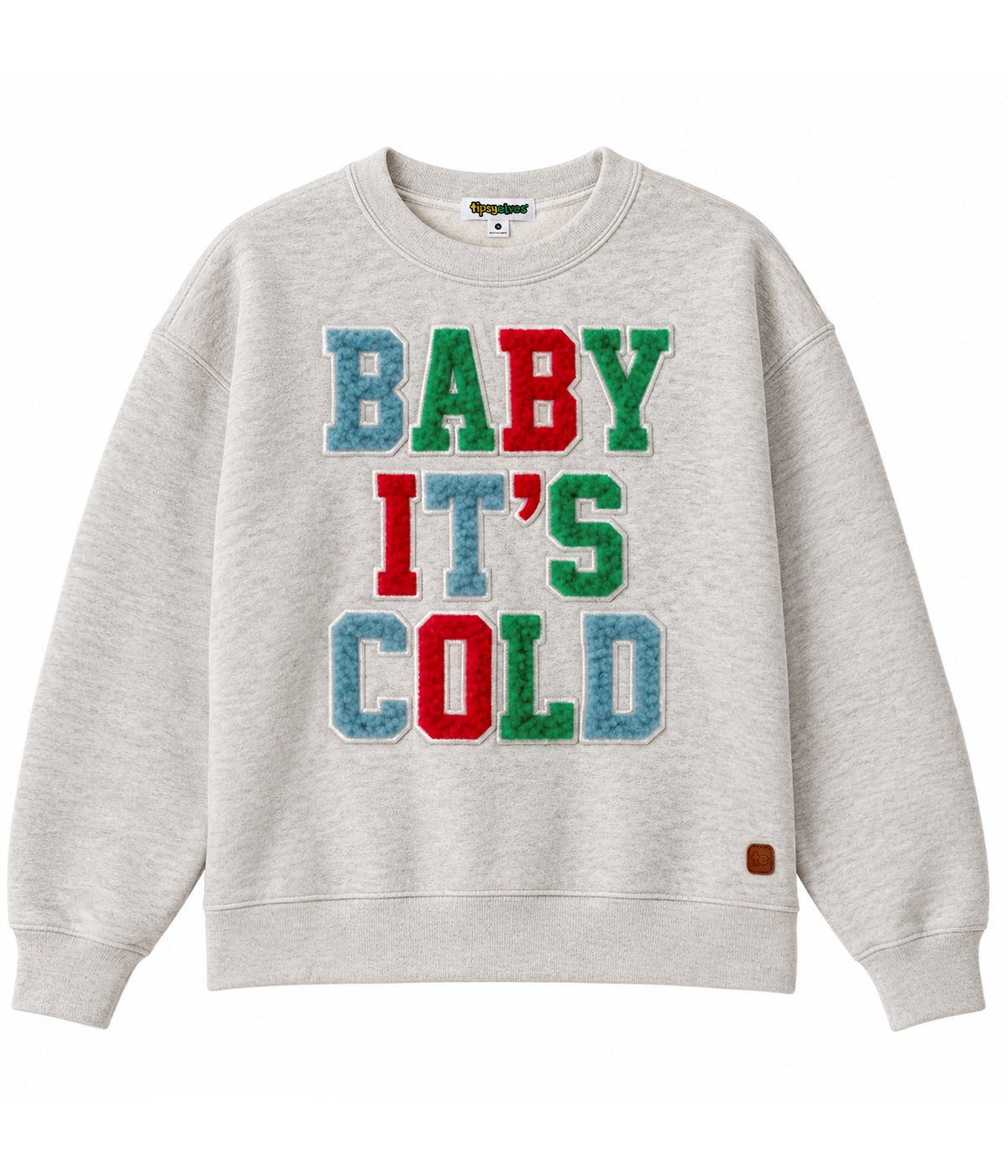 Women's Baby It's Cold Sweatshirt