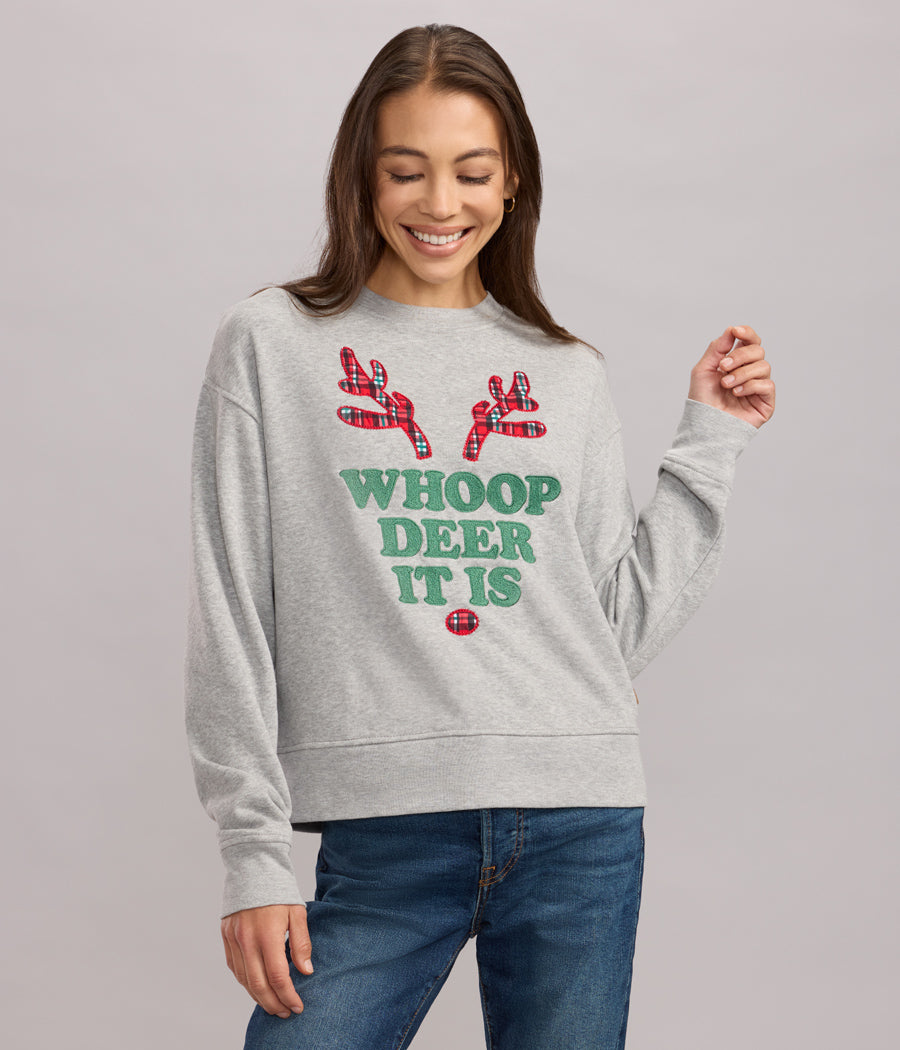 Women's Whoop Deer It Is Sweatshirt