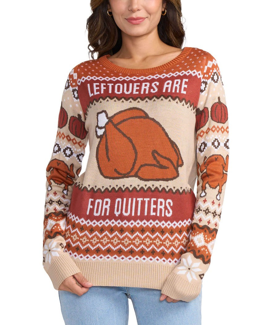Women's Leftovers Are For Quitters Sweater Primary Image