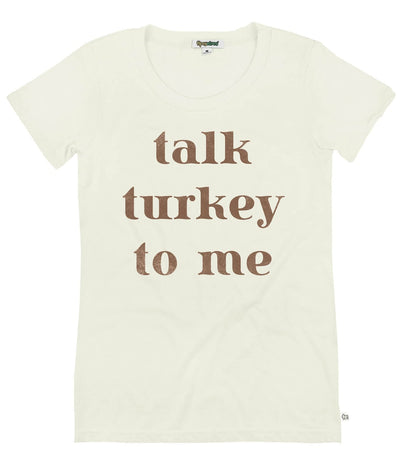 Women's Talk Turkey to Me Tee Primary Image