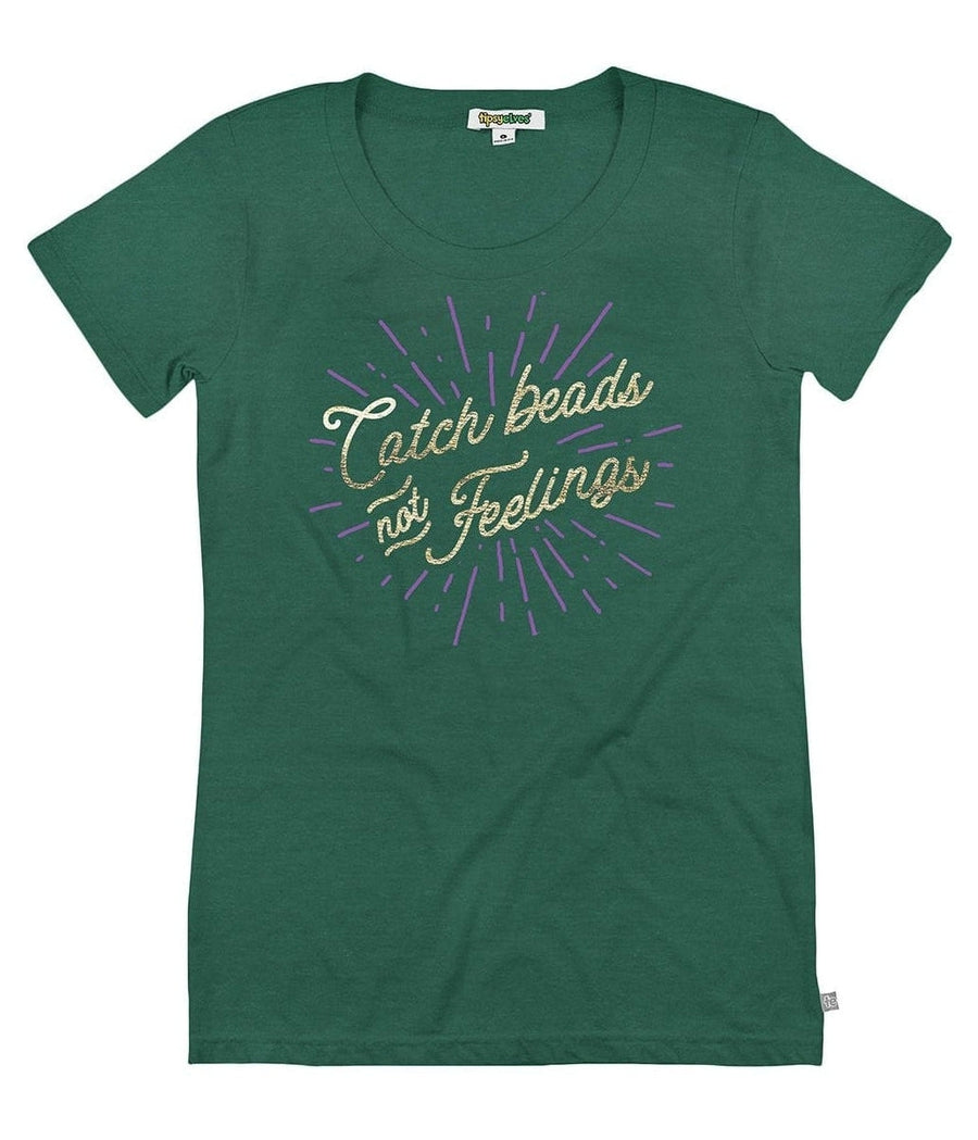 Women's Catch Beads Not Feelings Tee