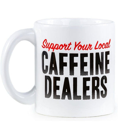 Local Caffeine Dealers Mug