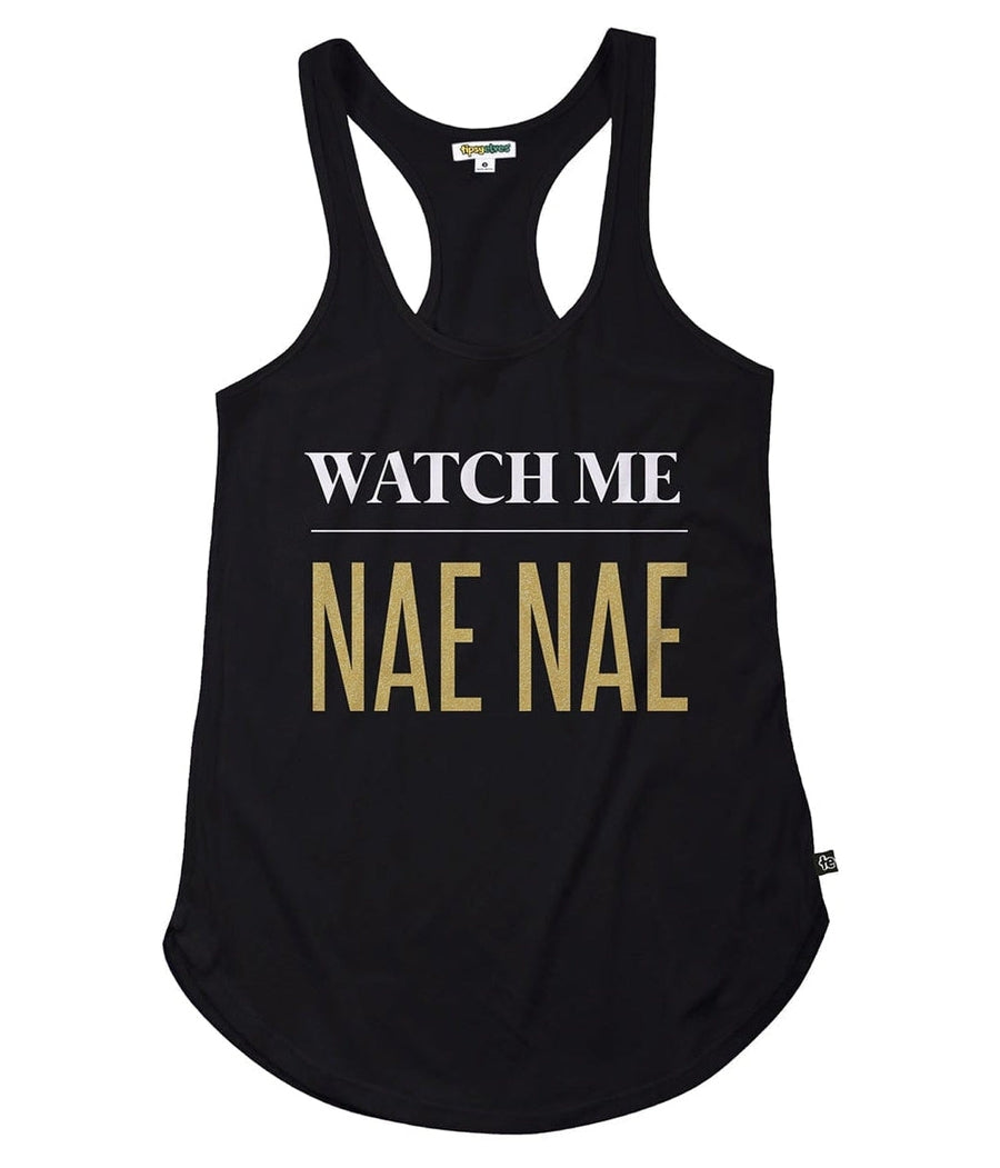 Women's Watch me Nae Nae Tank Top Primary Image